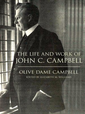 cover image of The Life and Work of John C. Campbell